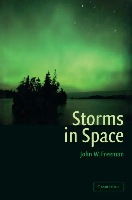 Cover: 9781107411531 | Storms in Space. John W. Freeman | John W. Freeman | Taschenbuch