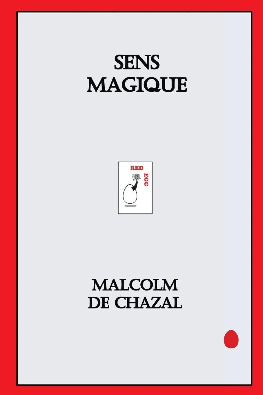 Cover: 9781999821531 | Sens Magique | Malcolm de Chazal | Taschenbuch | Französisch | 2019
