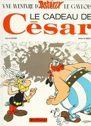 Cover: 9782012101531 | Asterix Französische Ausgabe 21. Les cadeau de Cesar | Rene Goscinny