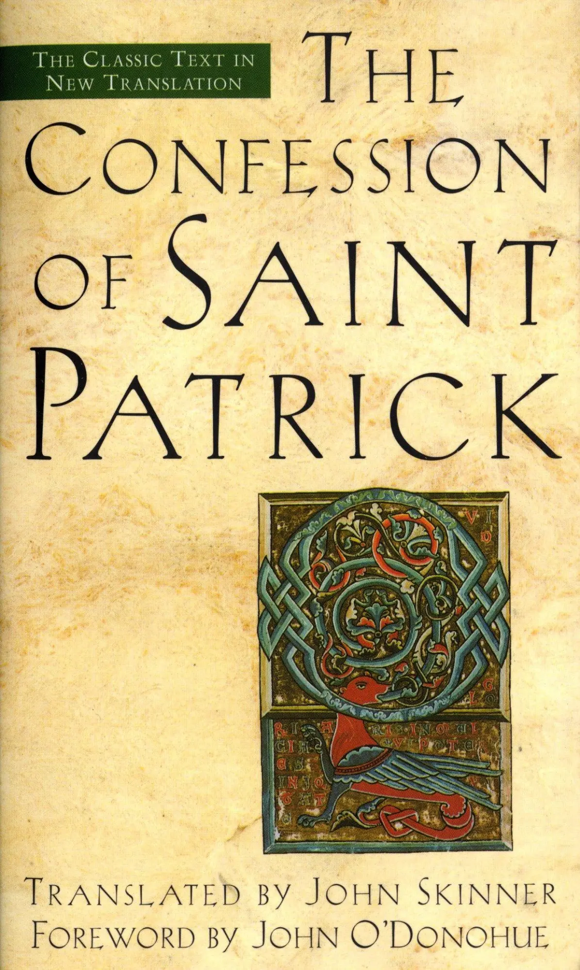 Cover: 9780385491631 | The Confession of Saint Patrick | The Classic Text in New Translation