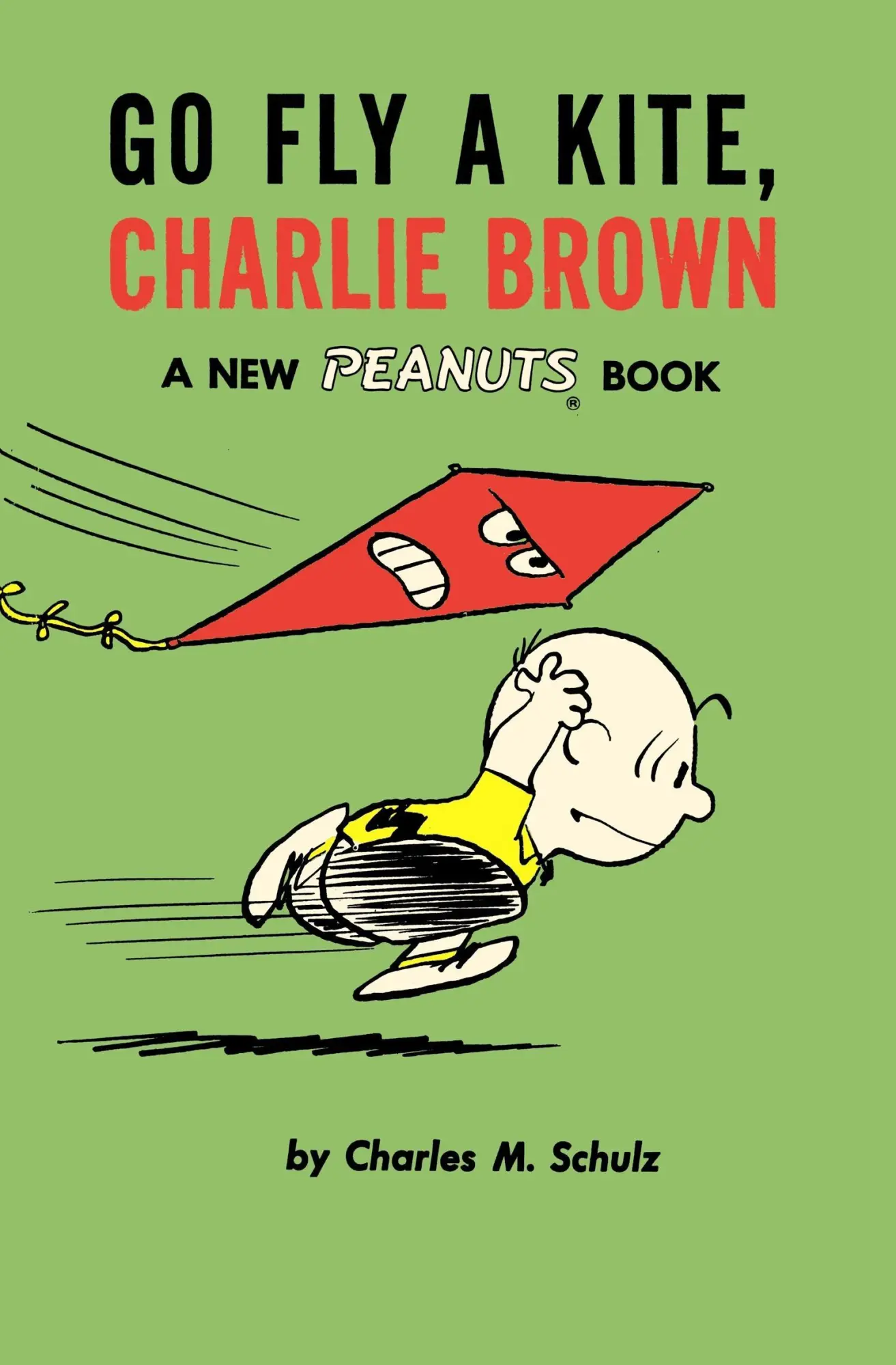 Cover: 9781782761631 | Go Fly a Kite, Charlie Brown | A New Peanuts Book | Charles M Schulz
