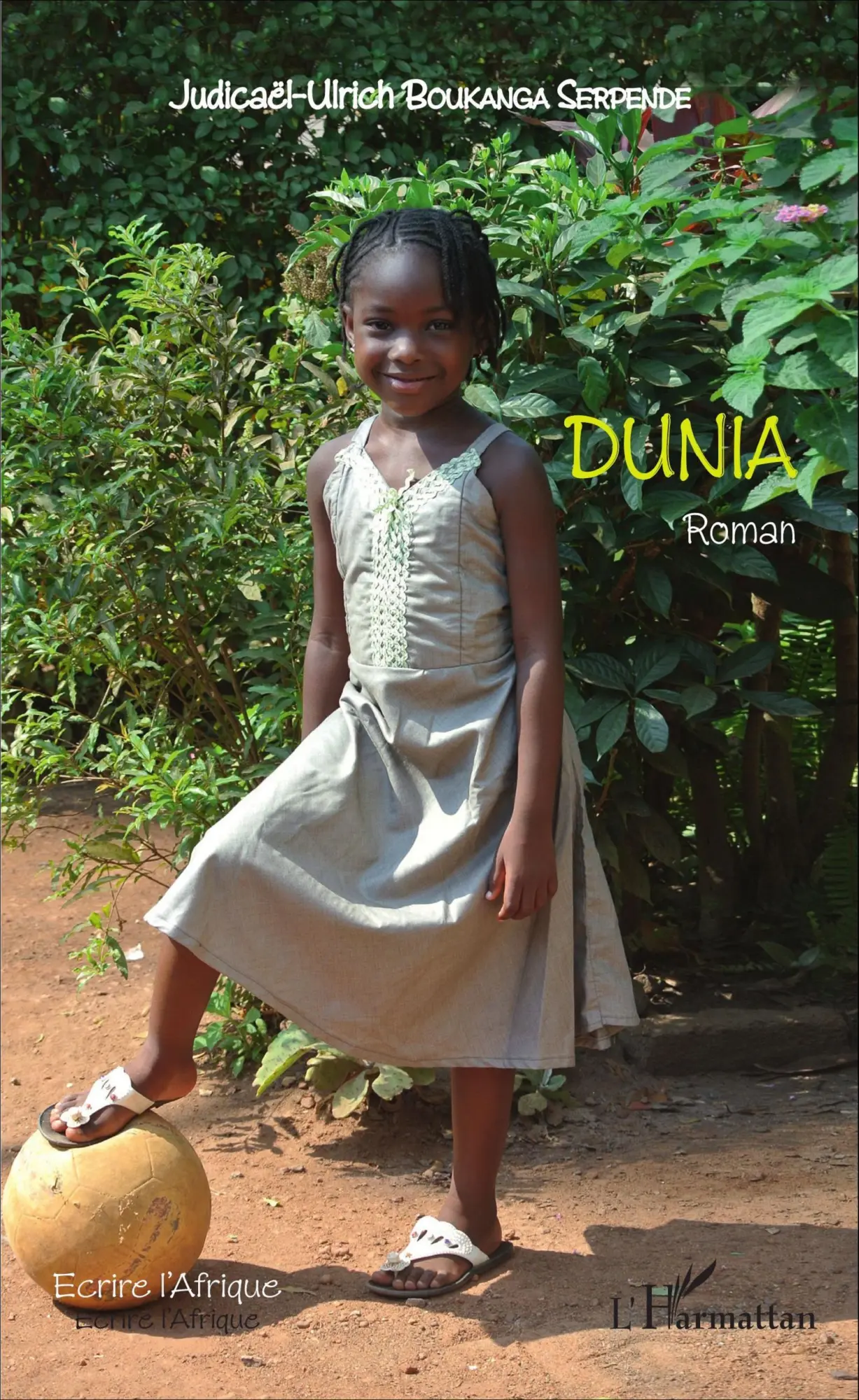 Cover: 9782343091631 | Dunia. Roman | Judicaël-Ulrich Boukanga Serpende | Taschenbuch | 2020