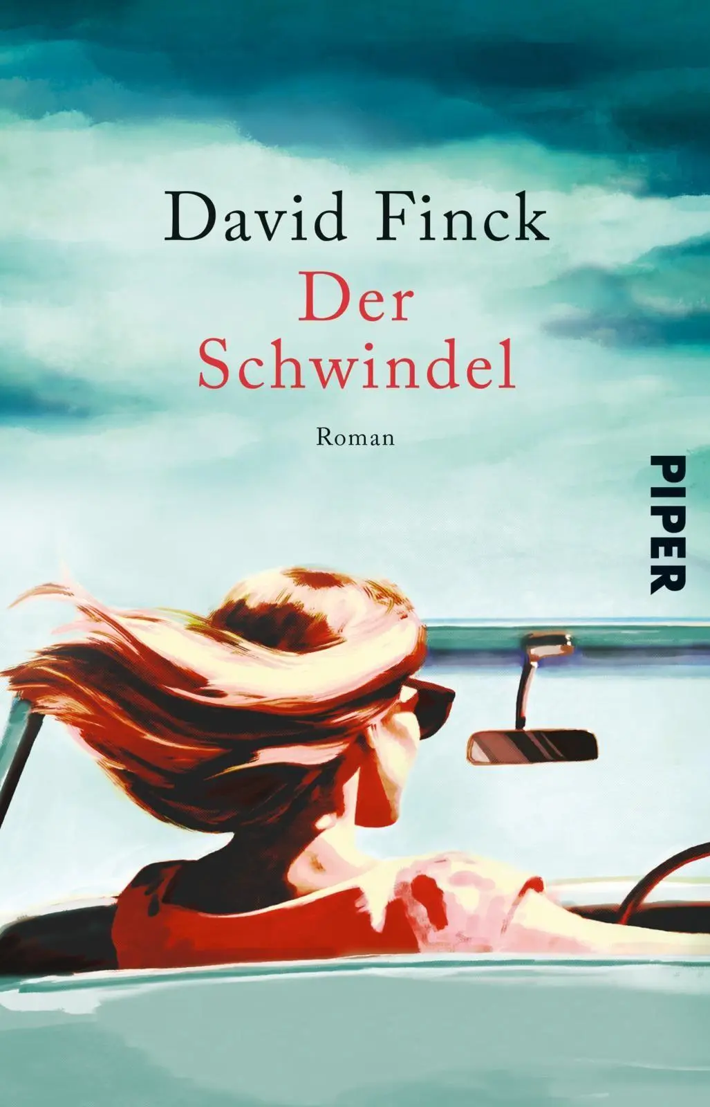 Cover: 9783492321631 | Der Schwindel | David Finck | Taschenbuch | 288 S. | Deutsch | 2026