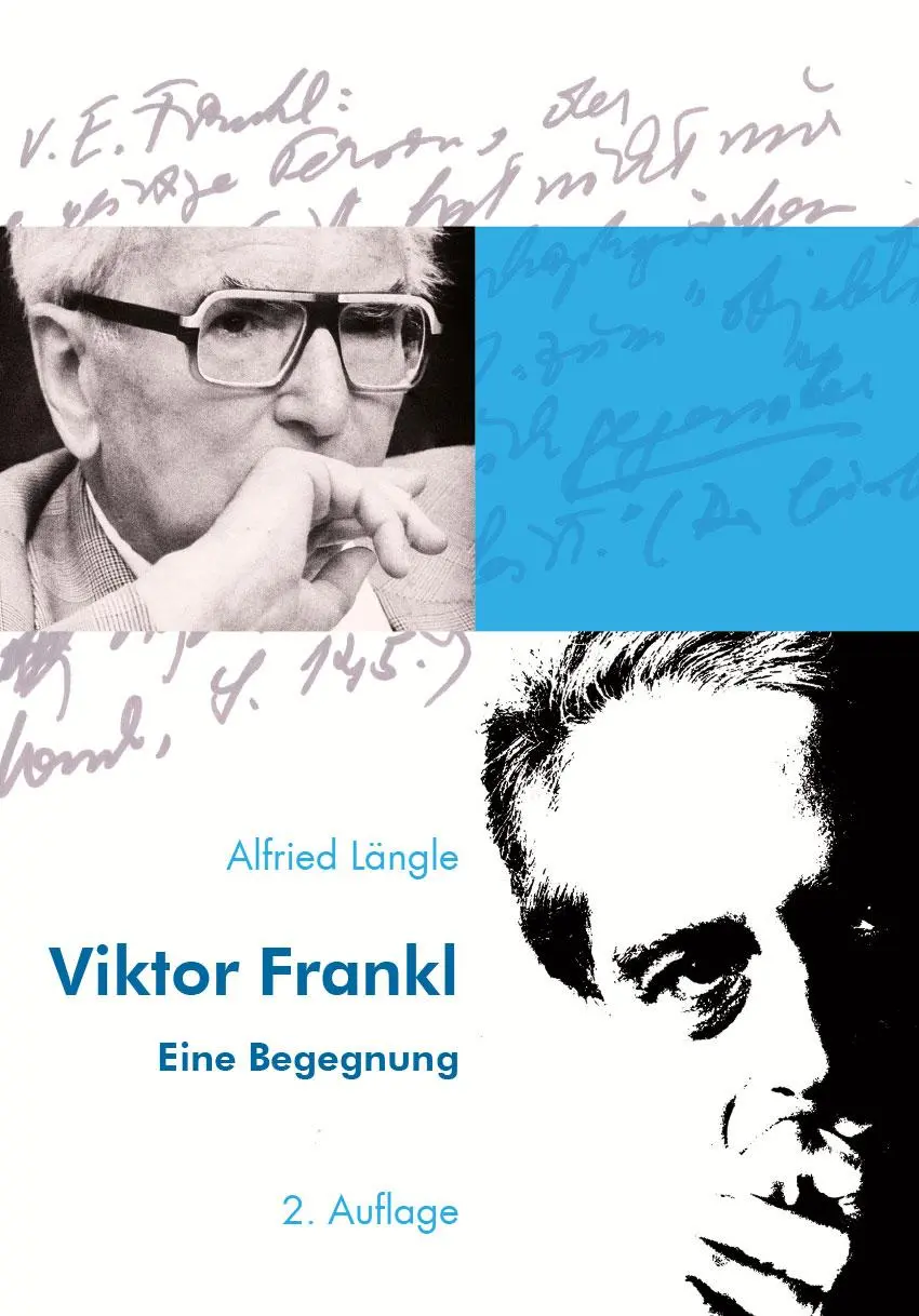 Cover: 9783708921631 | Viktor Frankl | Eine Begegnung | Alfried Längle | Taschenbuch | 250 S.