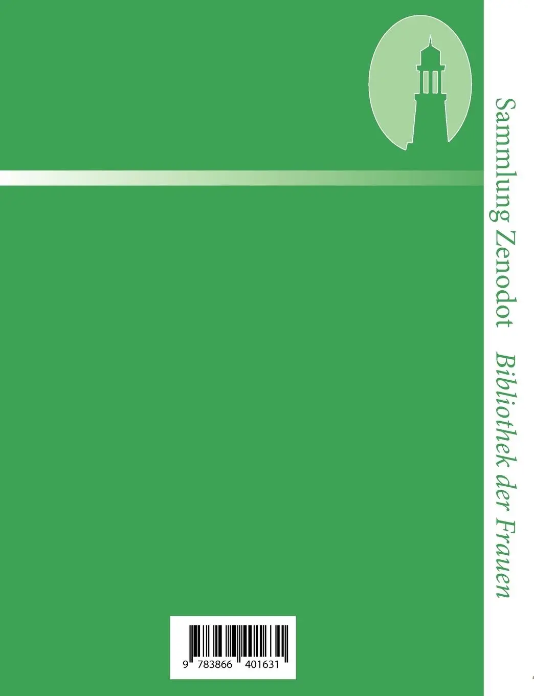 Rückseite: 9783866401631 | Lotti, die Uhrmacherin | Marie Von Ebner-Eschenbach | Taschenbuch