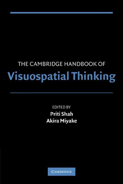 Cover: 9780521001731 | The Cambridge Handbook of Visuospatial Thinking | Akira Miyake (u. a.)