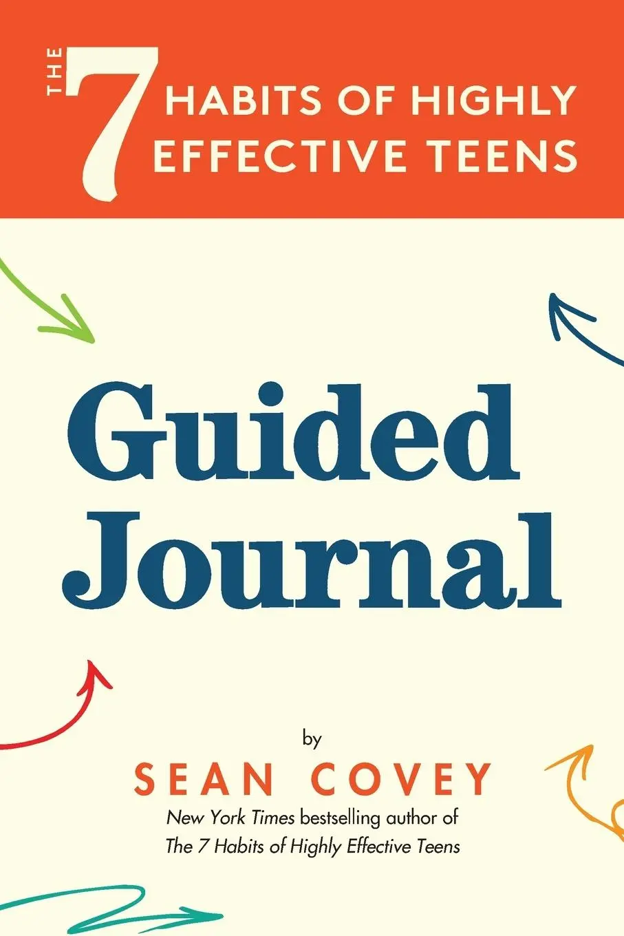 Cover: 9781684811731 | The 7 Habits of Highly Effective Teens | Guided Journal (Ages 12-17)