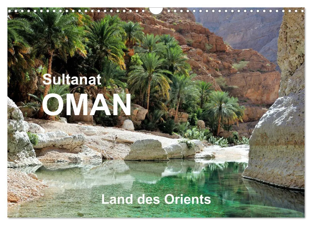 Cover: 9783457901731 | Sultanat Oman - Land des Orients (Wandkalender 2026 DIN A3 quer),...