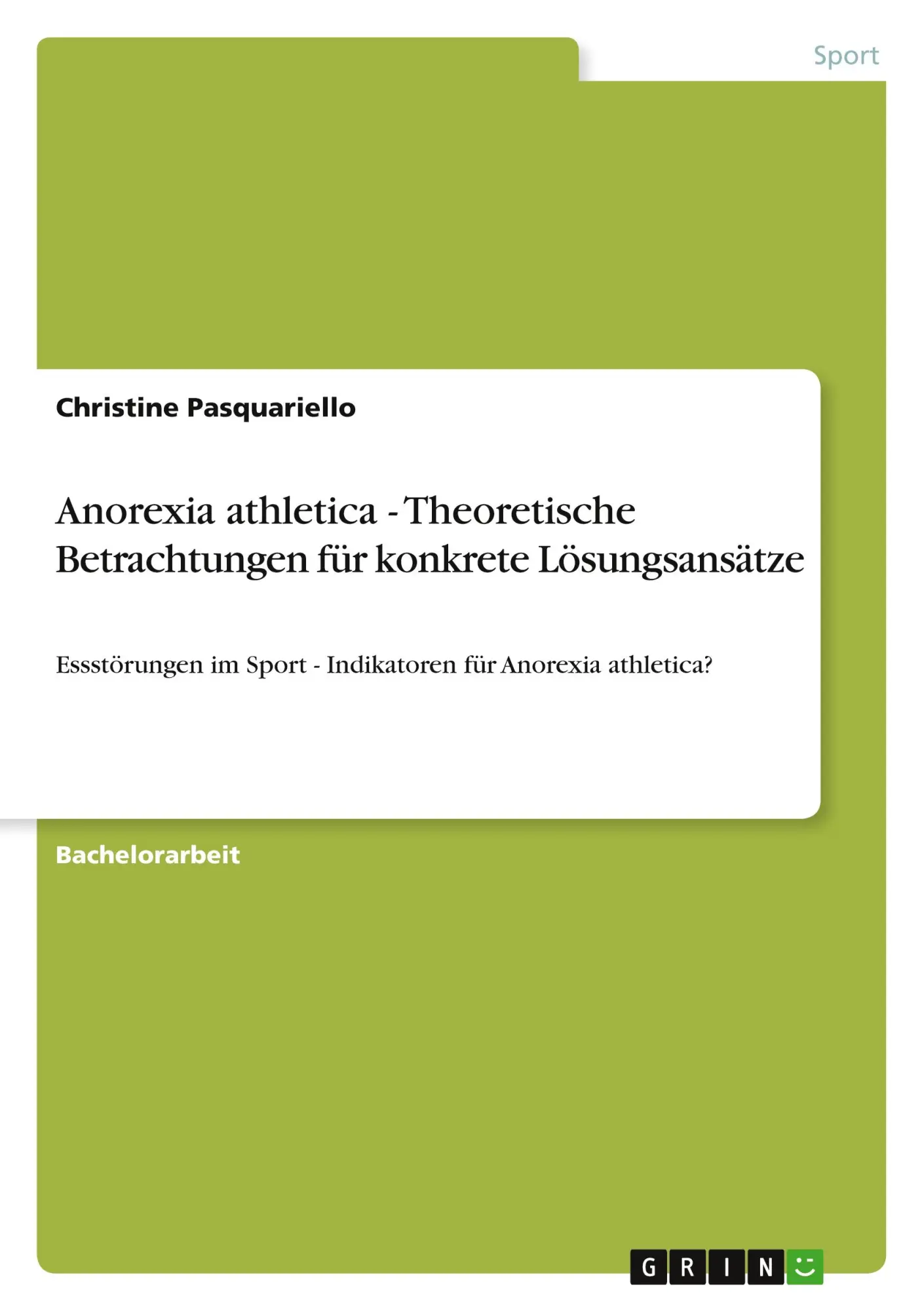 Cover: 9783656061731 | Anorexia athletica - Theoretische Betrachtungen für konkrete...