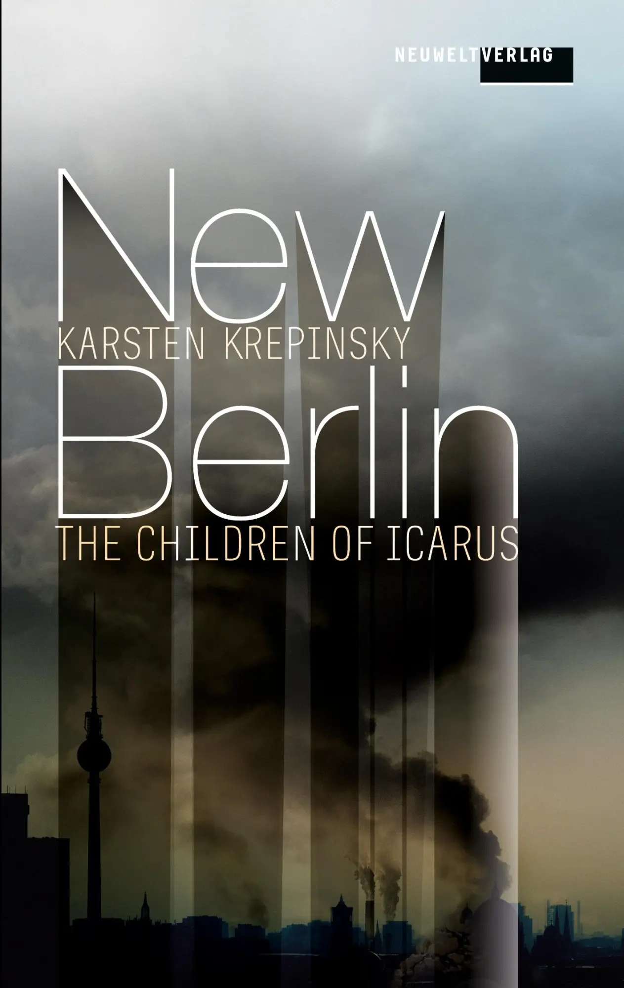 Cover: 9783734721731 | New Berlin | The Children of Icarus | Karsten Krepinsky | Taschenbuch