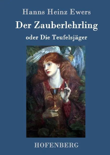Cover: 9783861991731 | Der Zauberlehrling | oder Die Teufelsjäger | Hanns Heinz Ewers | Buch