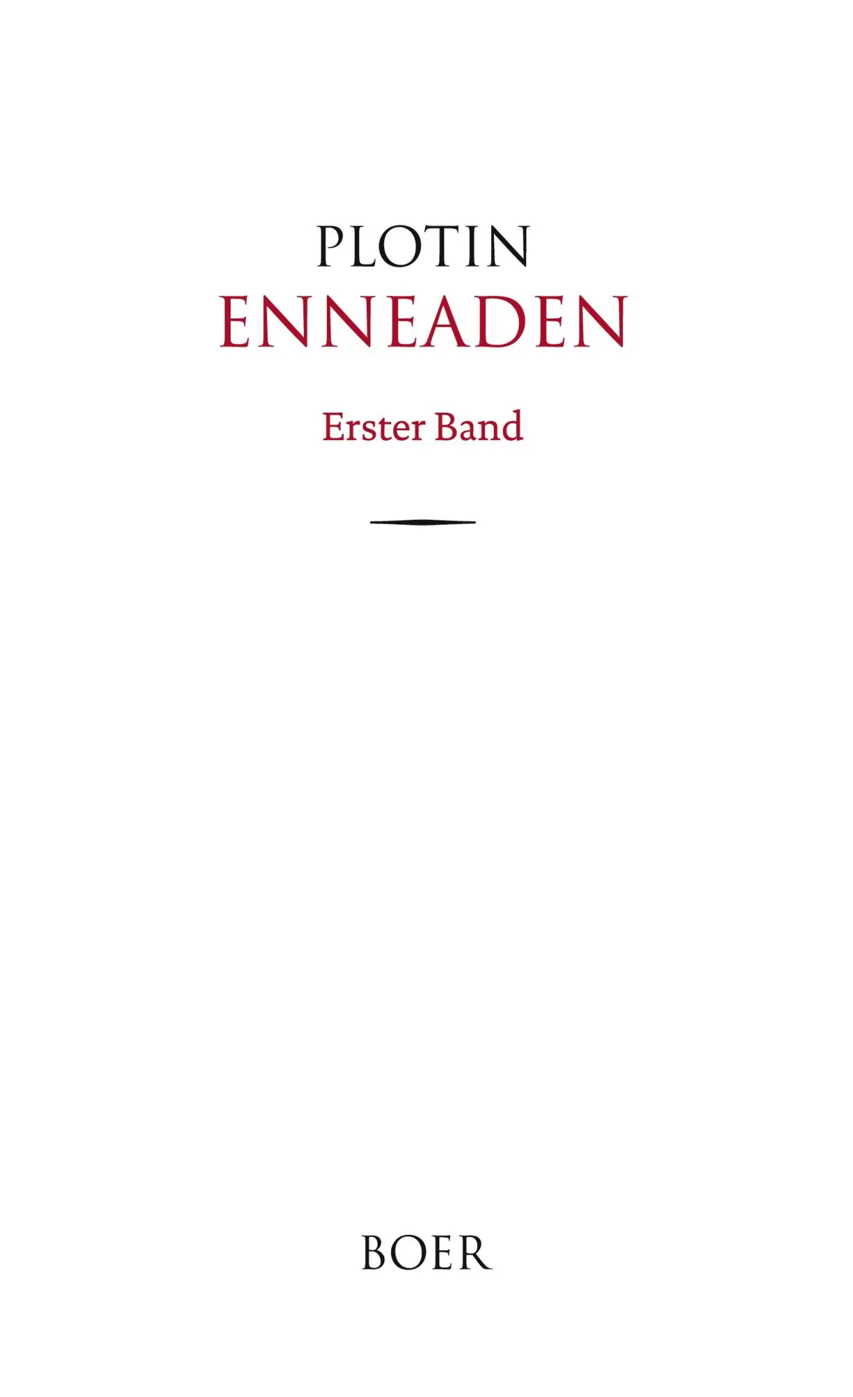 Cover: 9783966621731 | Enneaden Band 1 | In Auswahl übersetzt und eingeleitet von Otto Kiefer
