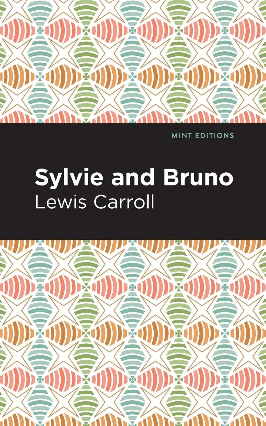Cover: 9781513211831 | Sylvie and Bruno | Lewis Caroll | Taschenbuch | Englisch | 2022