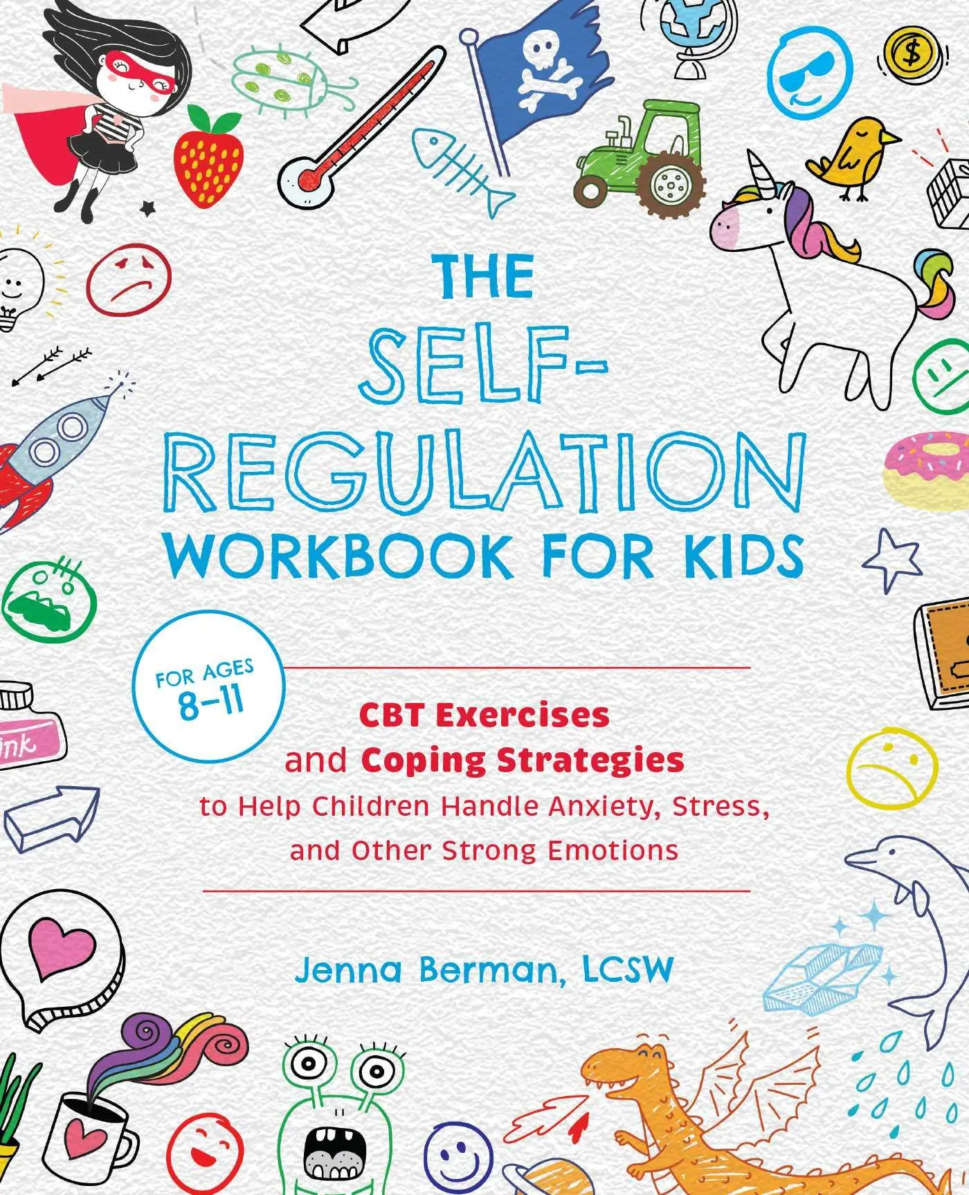 Cover: 9781646041831 | The Self-Regulation Workbook for Kids | Jenna Berman | Taschenbuch