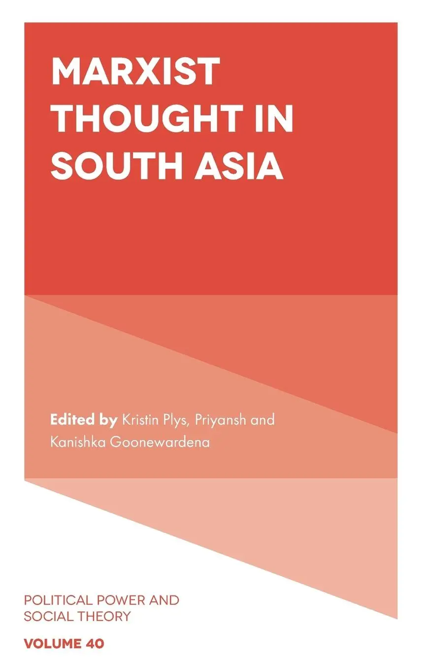 Cover: 9781837971831 | Marxist Thought in South Asia | Kristin Plys (u. a.) | Buch | Englisch