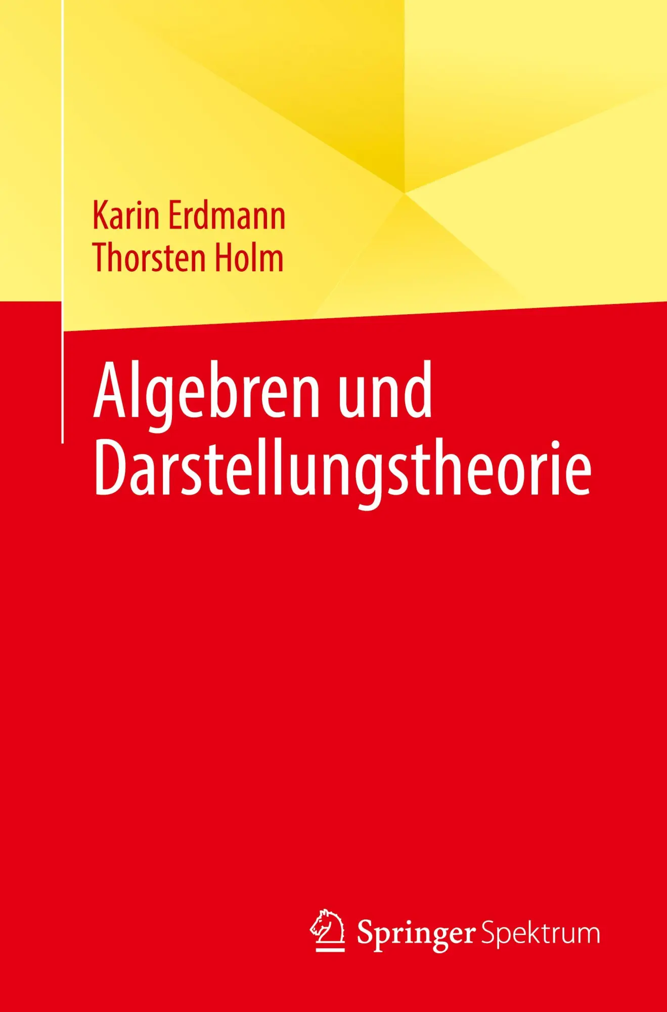 Cover: 9783031711831 | Algebren und Darstellungstheorie | Thorsten Holm (u. a.) | Taschenbuch
