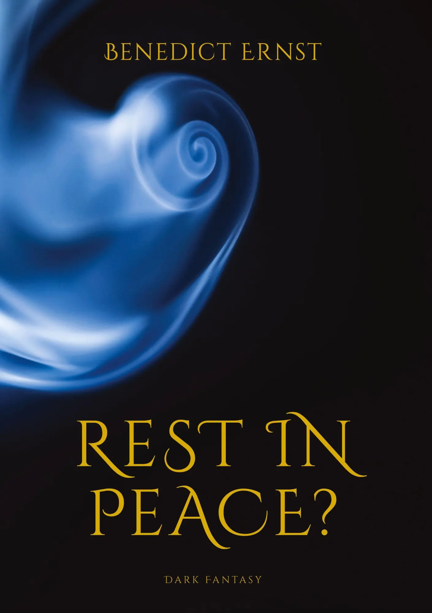 Cover: 9783384491831 | Rest in Peace? | Benedict Ernst | Buch | 468 S. | Deutsch | 2025