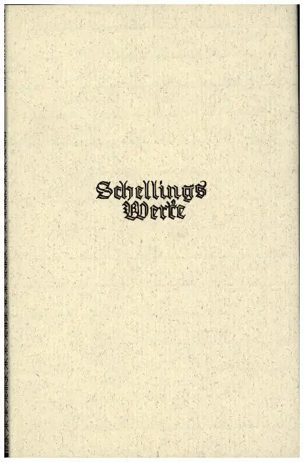 Cover: 9783406021831 | Schelling Werke 2. Hauptband: Schriften zur Naturphilosophie...