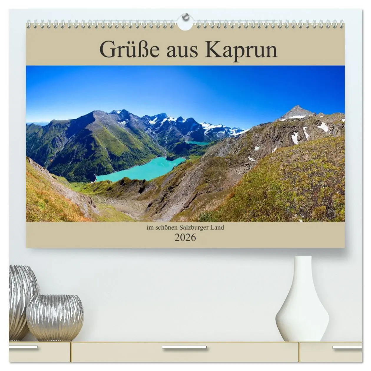 Cover: 9783457751831 | Grüße aus Kaprun (hochwertiger Premium Wandkalender 2026 DIN A2...