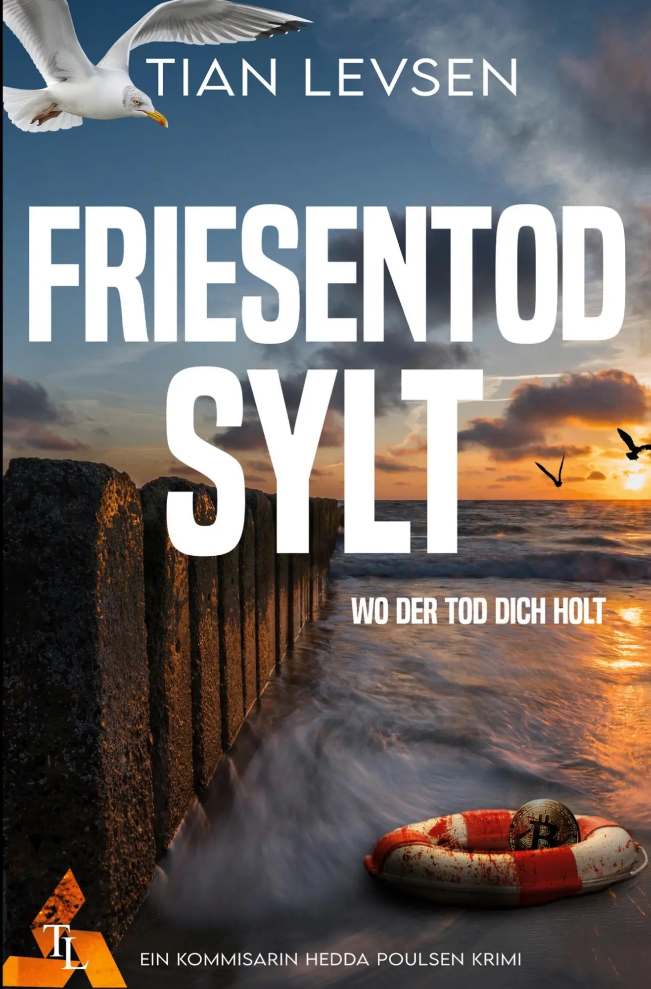 Cover: 9783819401831 | Friesentod Sylt - Wo der Tod dich holt | Tian Levsen | Taschenbuch