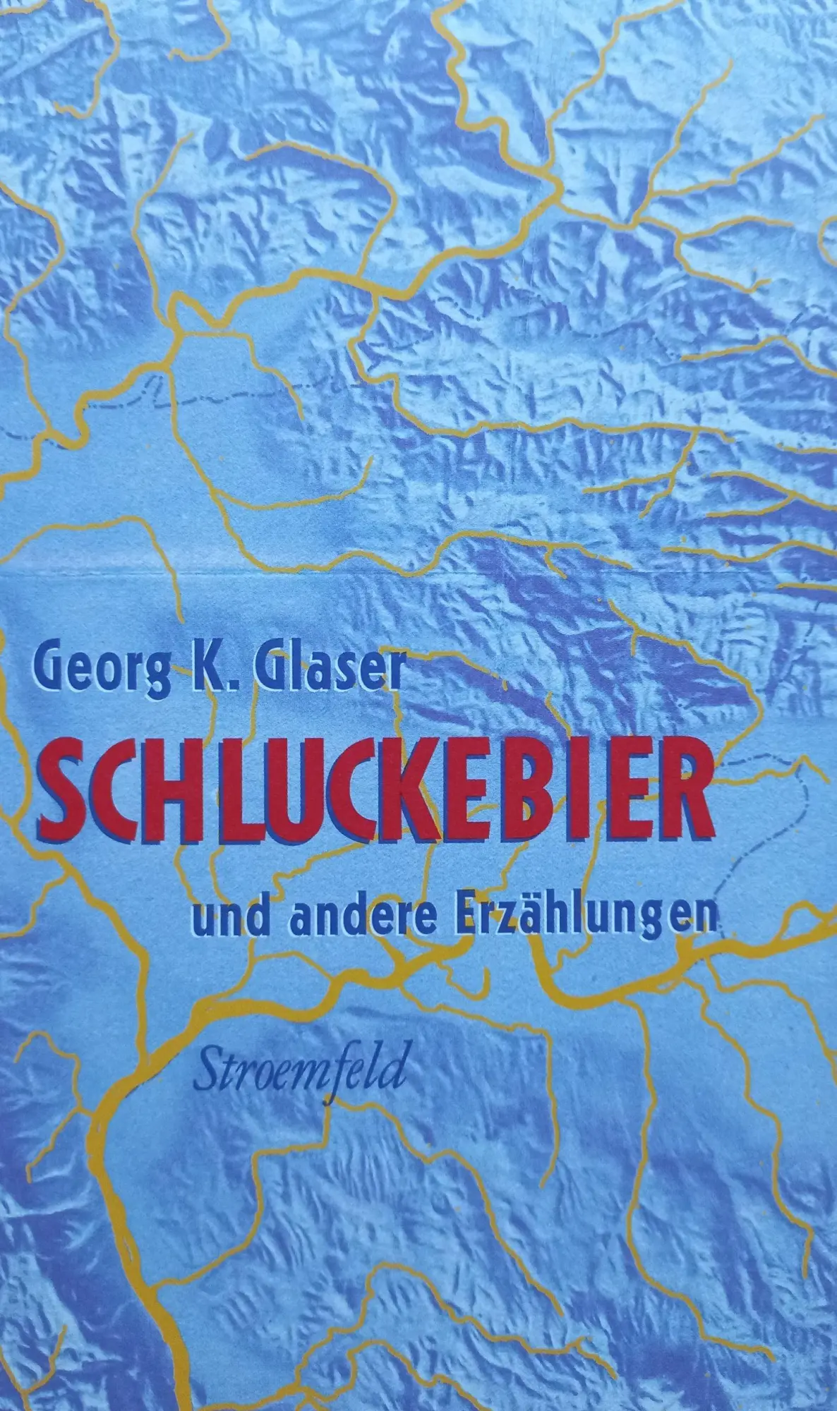 Cover: 9783862591831 | Schluckebier | Georg K Glaser | Buch | 376 S. | Deutsch | 2022