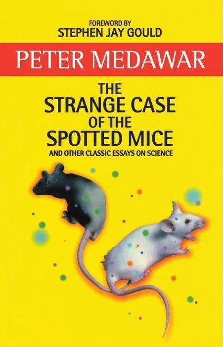 Cover: 9780192861931 | Medawar, S: The Strange Case of the Spotted Mice and Other C | Medawar