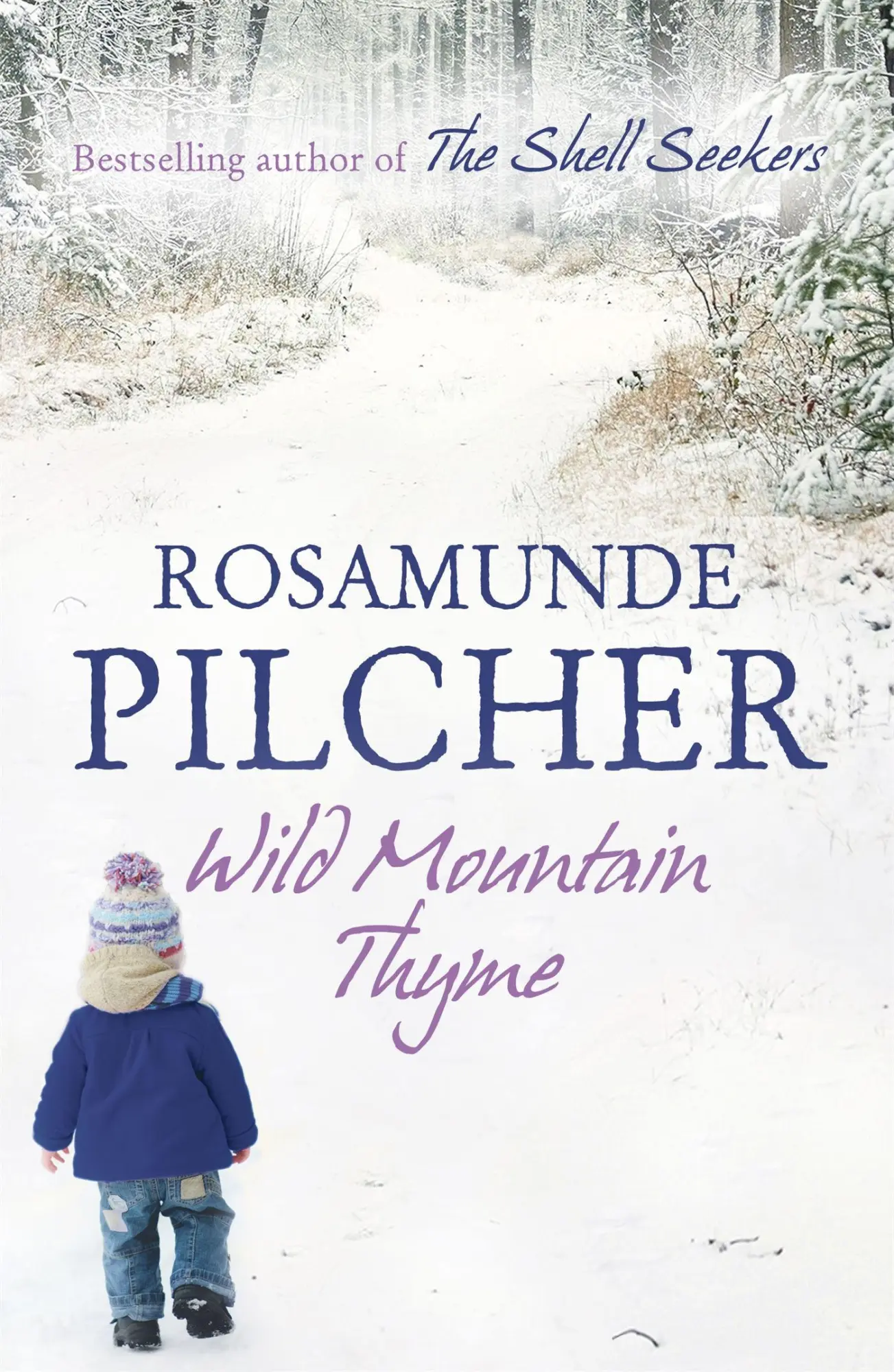 Cover: 9781444761931 | Wild Mountain Thyme | Rosamunde Pilcher | Taschenbuch | Englisch
