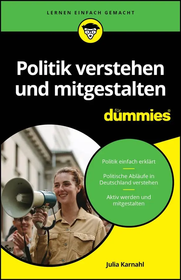 Cover: 9783527721931 | Politik verstehen und mitgestalten für Dummies | Julia Karnahl | Buch