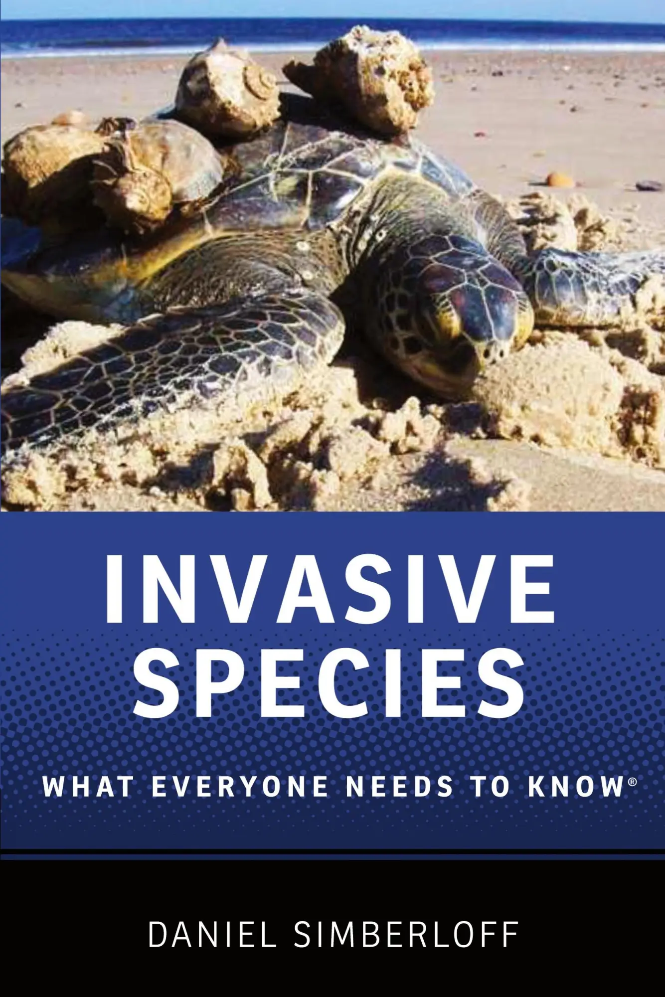 Cover: 9780199922031 | Invasive Species | What Everyone Needs to Know(r) | Daniel Simberloff