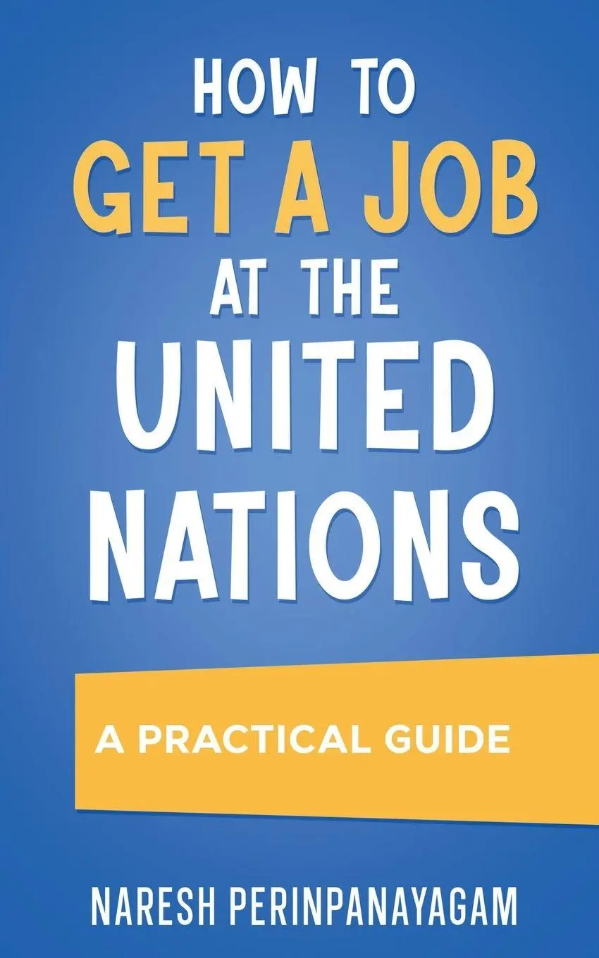Cover: 9780473772031 | How to Get a Job at the United Nations | A Practical Guide | Buch