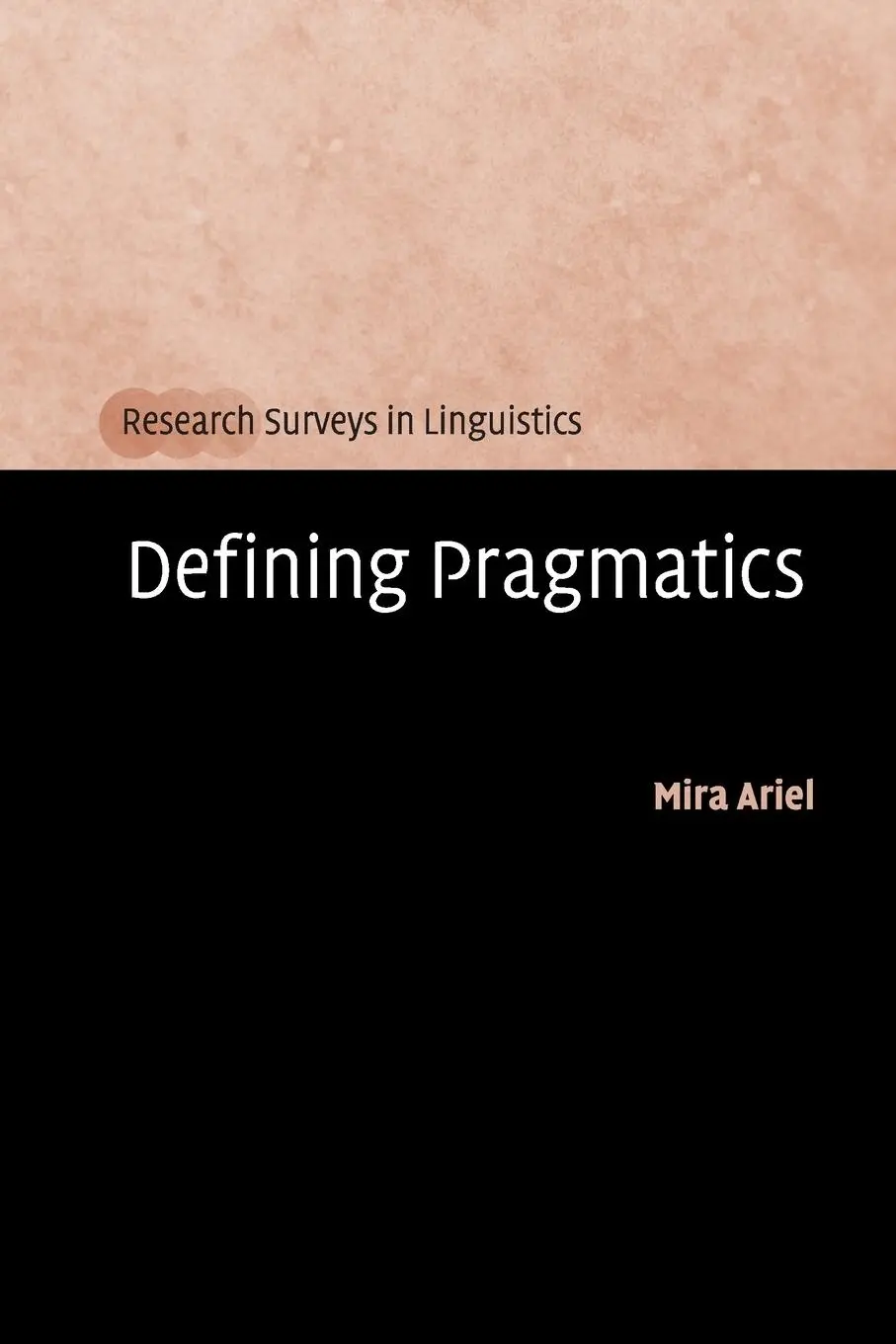 Cover: 9780521732031 | Defining Pragmatics | Mira Ariel | Taschenbuch | Englisch | 2010