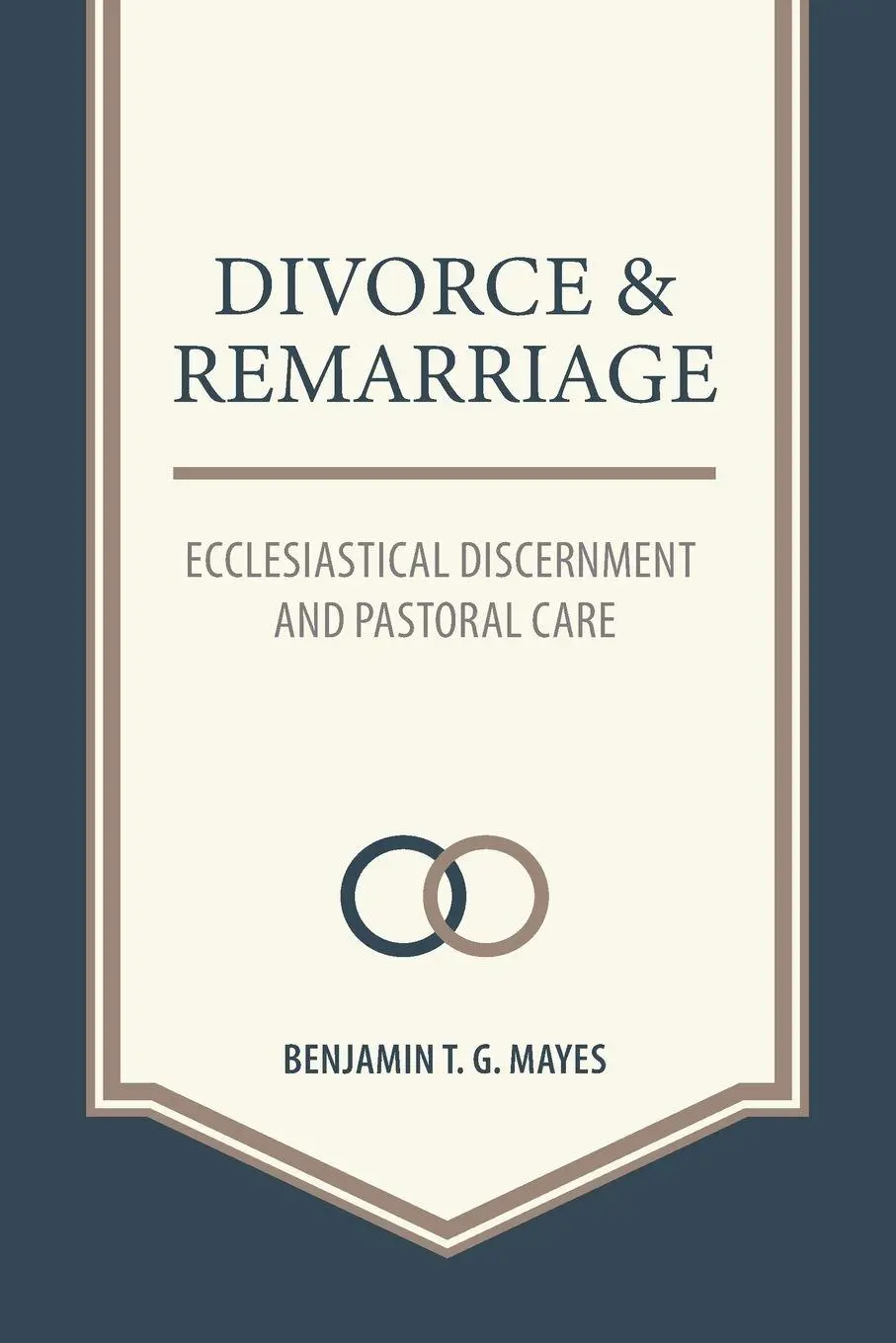 Cover: 9780758682031 | Divorce and Remarriage | Ecclesiastical Discernment and Pastoral Care