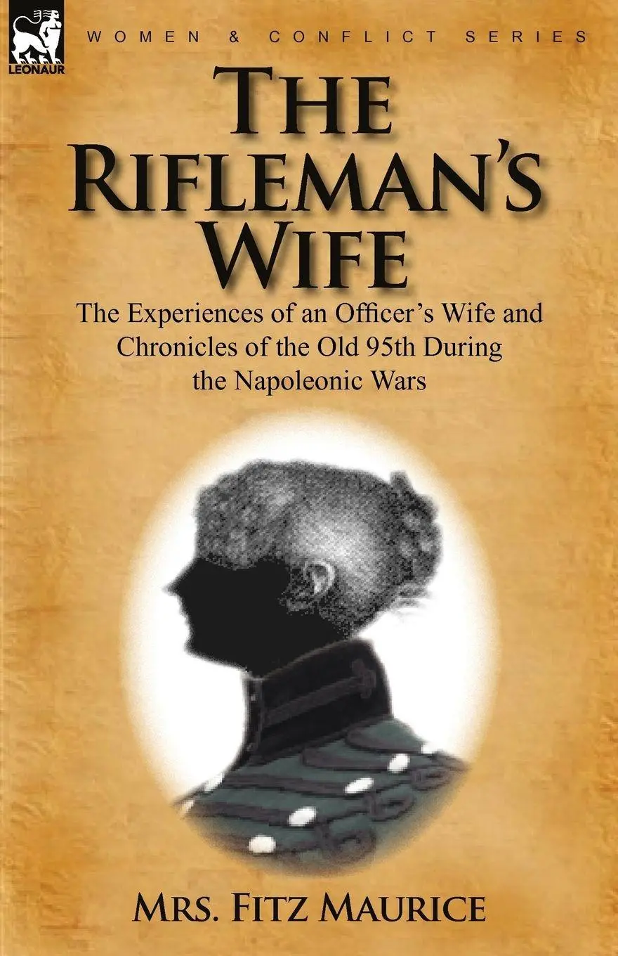 Cover: 9780857062031 | The Rifleman's Wife | Mrs Fitz Maurice | Taschenbuch | Englisch | 2010