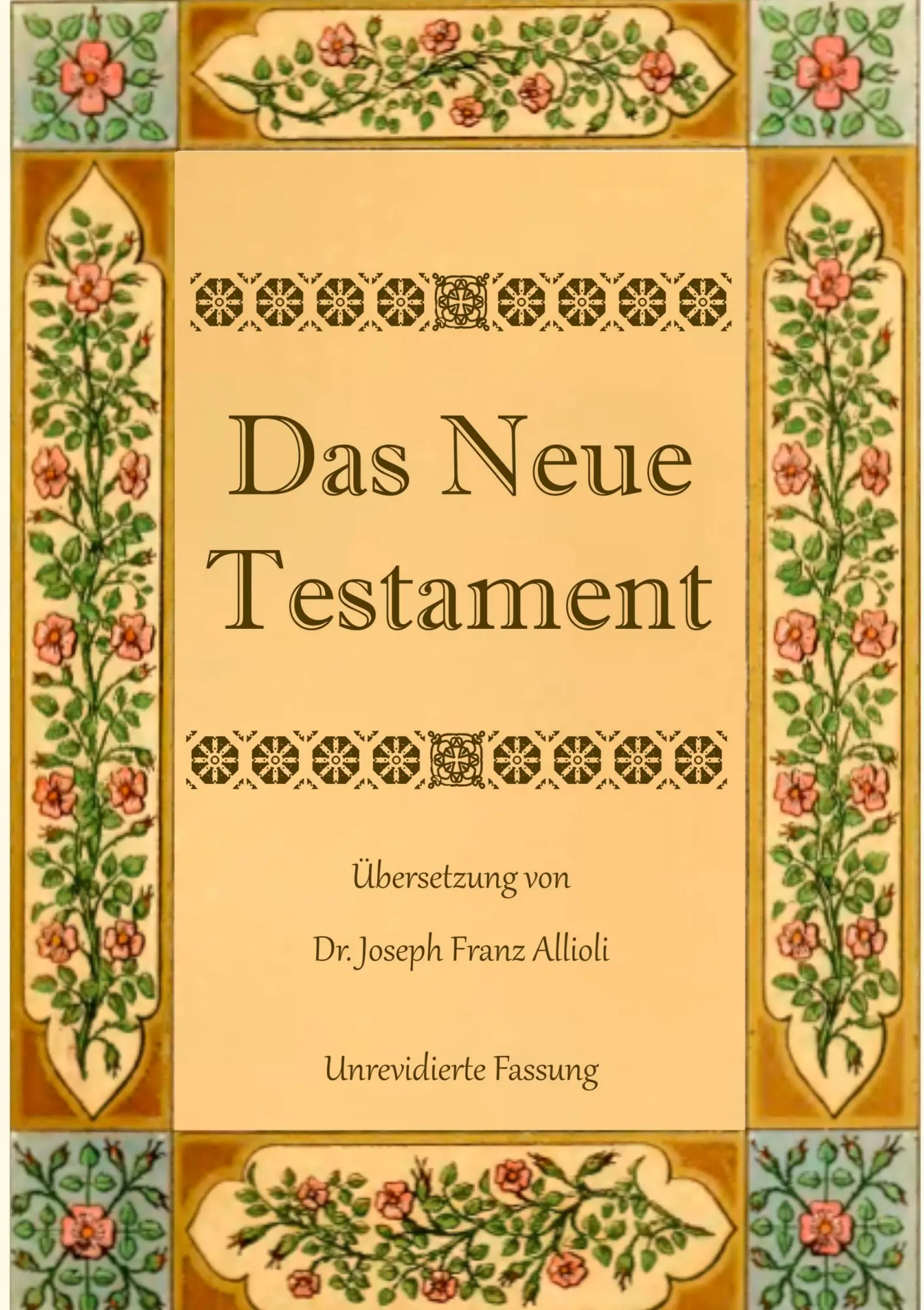 Cover: 9783750432031 | Das Neue Testament. Aus der Vulgata mit Bezug auf den Grundtext neu...