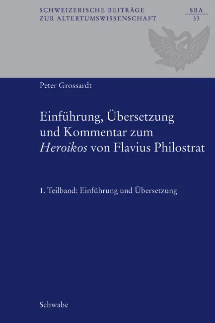 Cover: 9783796522031 | Einführung, Übersetzung und Kommentar zum "Heroikos" von Flavius...
