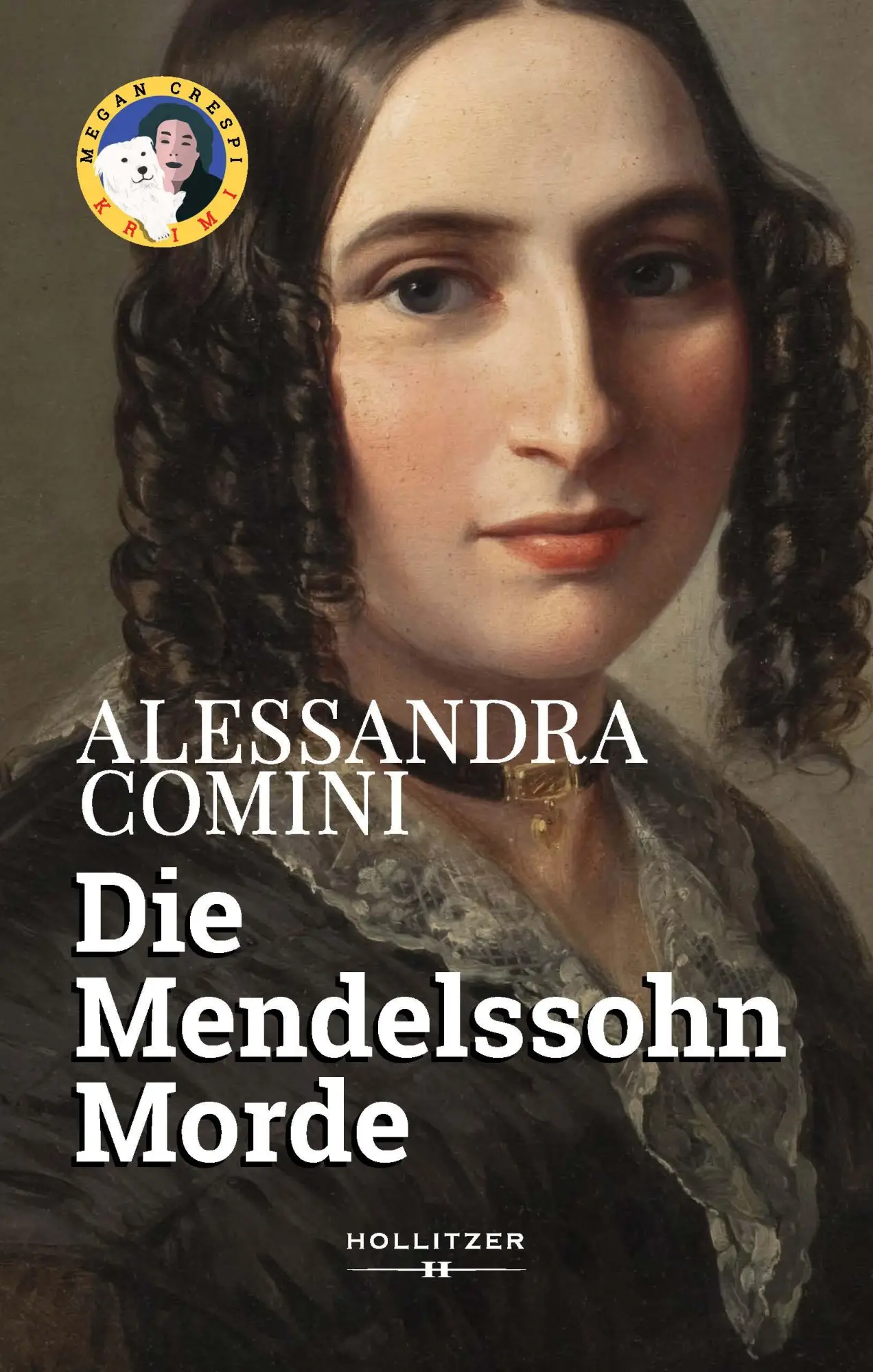 Cover: 9783990942031 | Die Mendelssohn Morde | Ein Megan Crespi-Krimi | Alessandra Comini