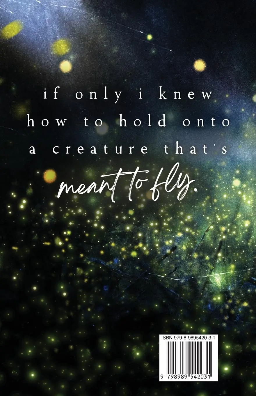 Rückseite: 9798989542031 | To Catch a Firefly | Special Edition | Emmy Sanders | Taschenbuch