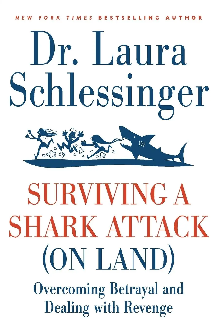 Cover: 9780061992131 | Surviving a Shark Attack (on Land) | Laura Schlessinger | Taschenbuch