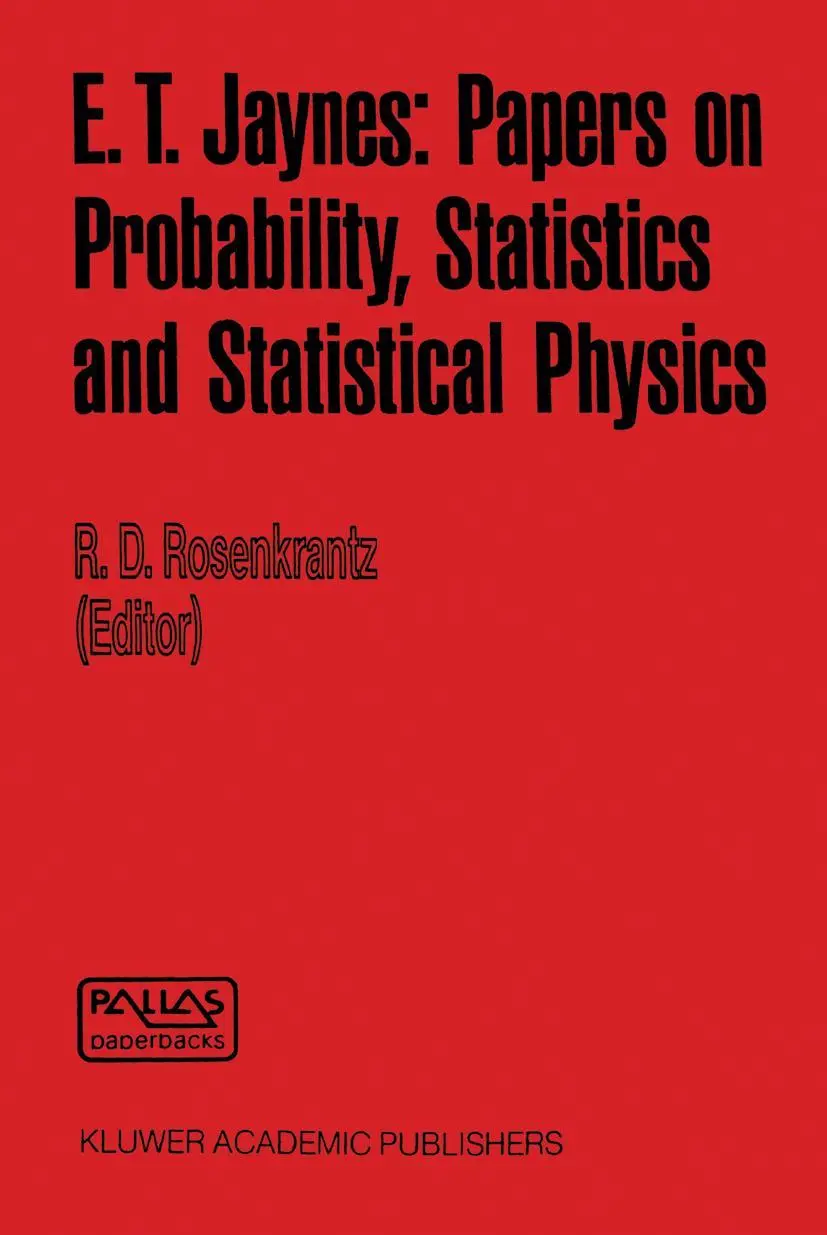 Cover: 9780792302131 | E. T. Jaynes: Papers on Probability, Statistics and Statistical...