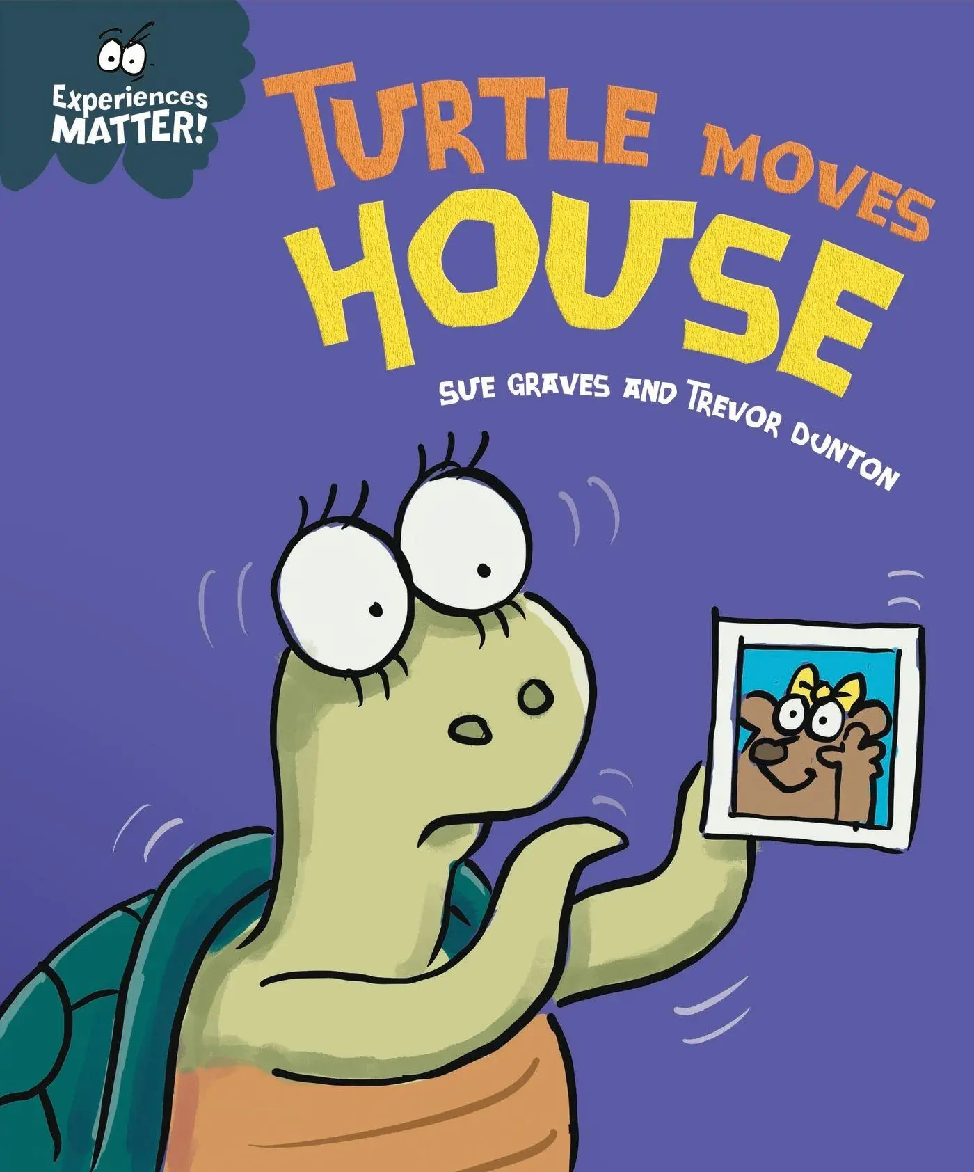 Cover: 9781445182131 | Experiences Matter: Turtle Moves House | Sue Graves | Taschenbuch