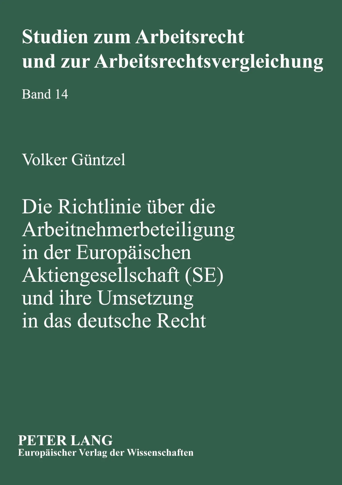 Cover: 9783631552131 | Die Richtlinie über die Arbeitnehmerbeteiligung in der Europäischen...