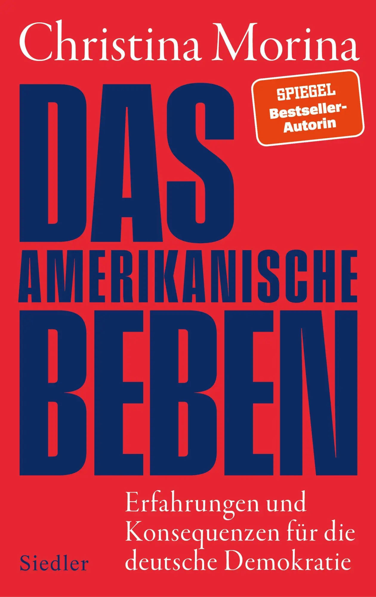 Cover: 9783827502131 | Das amerikanische Beben | Christina Morina | Buch | 208 S. | Deutsch