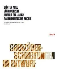 Cover: 9783856762131 | Grenzüberschreitungen im Entwurf | Dtsch.-Engl. | Günter Abel (u. a.)