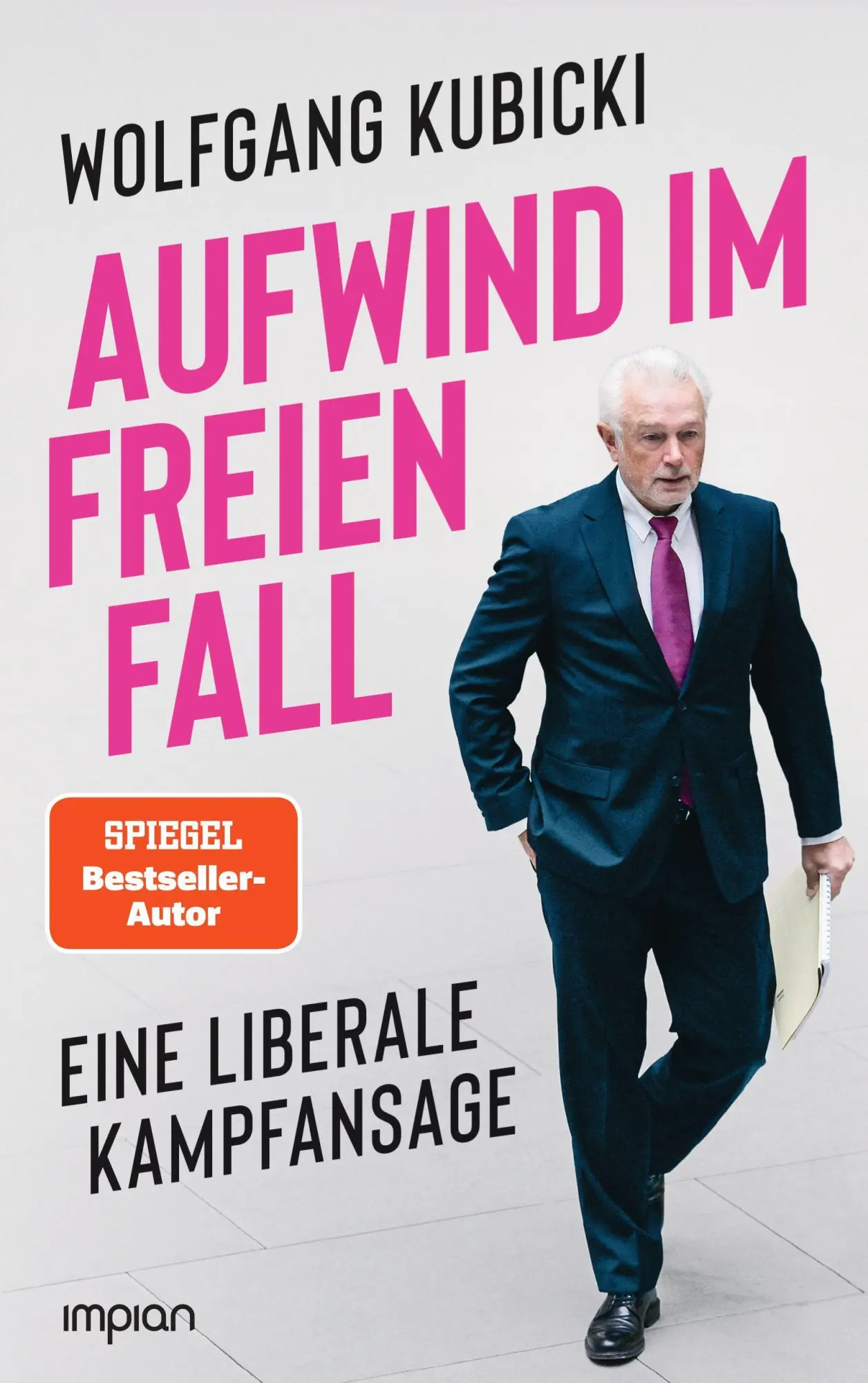 Cover: 9783962692131 | Aufwind im freien Fall | Eine liberale Kampfansage | Wolfgang Kubicki