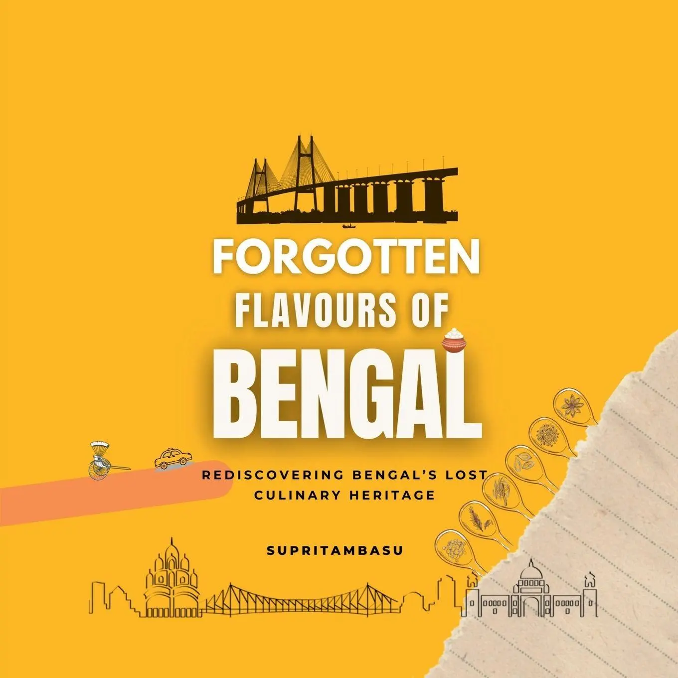 Cover: 9798897772131 | FORGOTTEN FLAVOURS OF BENGAL | Supritam Basu | Taschenbuch | Englisch