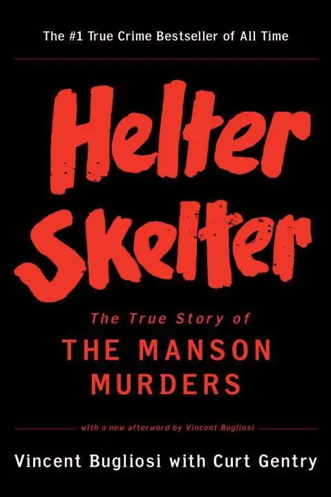 Cover: 9780393322231 | Helter Skelter | The True Story of the Manson Murders | Taschenbuch