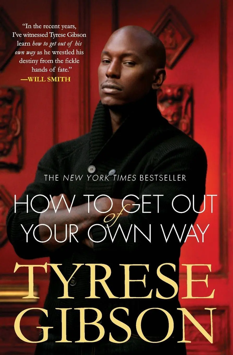 Cover: 9780446572231 | How to Get Out of Your Own Way | Tyrese Gibson | Taschenbuch | 2012