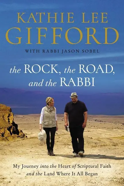 Cover: 9780785222231 | The Rock, the Road, and the Rabbi | Kathie Lee Gifford | Taschenbuch