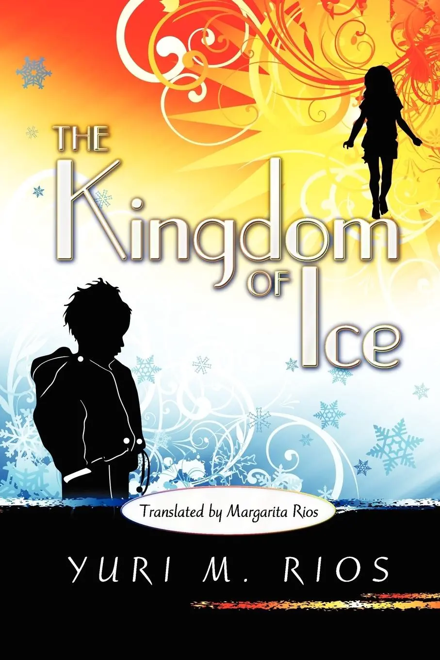 Cover: 9781618972231 | The Kingdom of Ice | Yuri M. Rios | Taschenbuch | Englisch | 2012