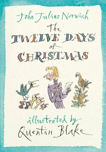 Cover: 9781782392231 | The Twelve Days of Christmas | [Correspodence] | John Julius Norwich